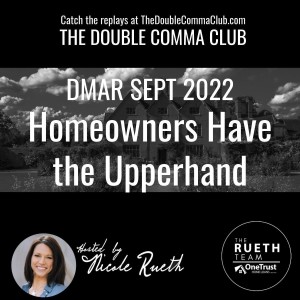 DMAR Sept 2022 Homeowners Have the Upperhand