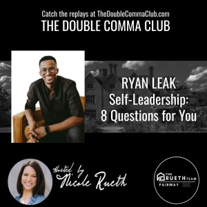 8 Steps to Self-Leadership with Ryan Leak
