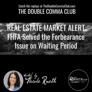 Forbearance Waiting Period Issue Solved Through FHFA