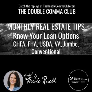 Know Your Loan Options Renovation, CHFA, Jumbo, Conventional, FHA, USDA, and VA