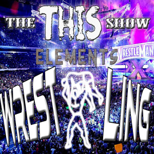 The THIS Show: Element 18 - 2018 WWE No Mercy