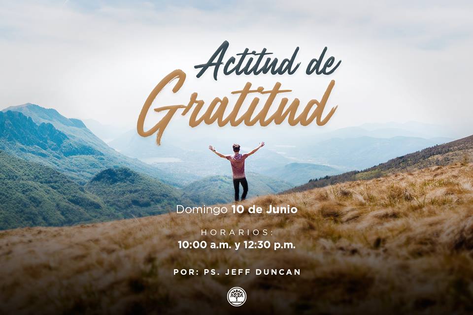 01 Actitud De Gratitud - Pastor Jeff Duncan 