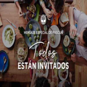 01 Todos Están Invitados - Especial Pascua