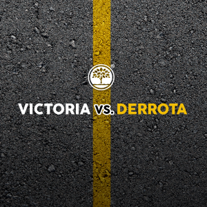 Victoria VS. Derrota