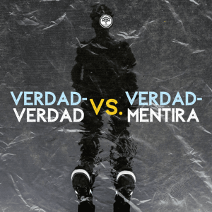 Verdad Verdad vs Verdad Mentira - Marco Hernández