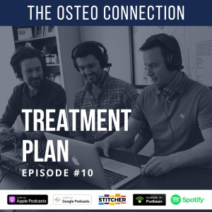 Episode #10: Treatment Plan