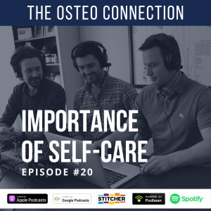 Episode #20: Importance of Self-Care