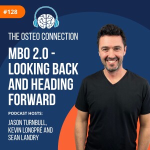 Episode #128: MBO 2.0 - Looking back and Heading Forward
