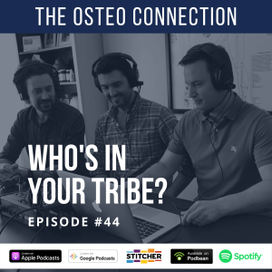 Episode #44: Who's In Your Tribe?