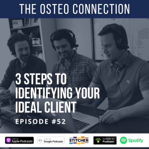 Episode #52: 3 Steps to Identifying Your Ideal Client