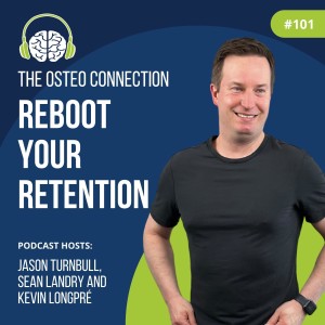 Episode #101: Reboot Your Retention