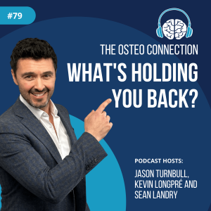 Episode #79: What’s Holding You Back?