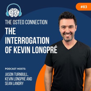Episode #83: The Interrogation of Kevin Longpré