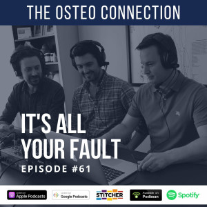 Episode #61: It‘s All Your Fault