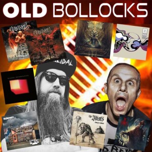Old Bollocks Episode 17