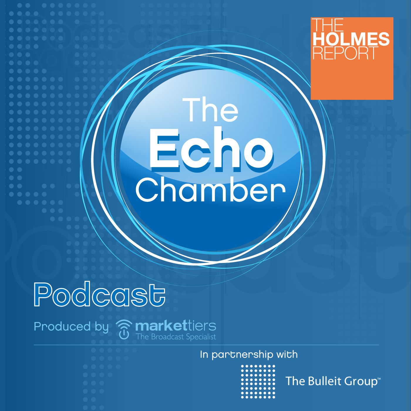 The Echo Chamber: H+K CEO Jack Martin (Ep. 123)