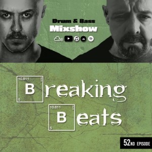 Breaking Beats Episode 52