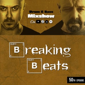 Breaking Beats Episode 50