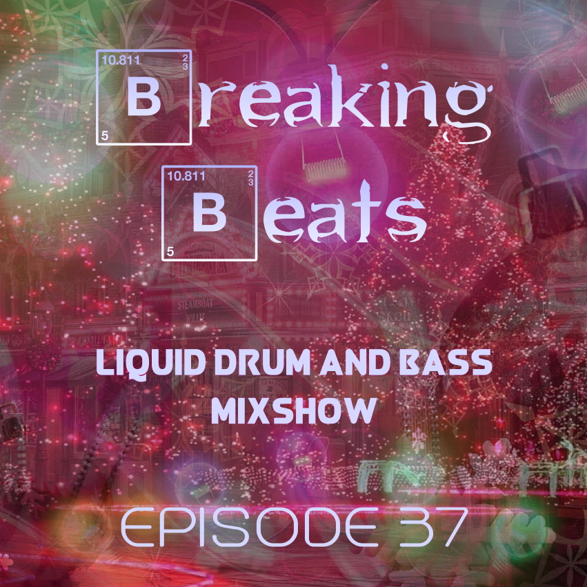 	Breaking Beats Episode 37