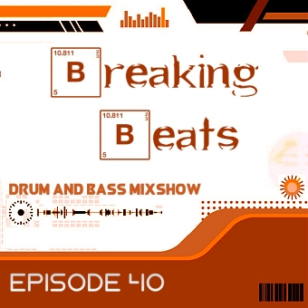 Breaking Beats Episode 40