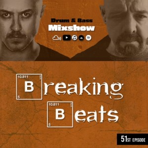 Breaking Beats Episode 51