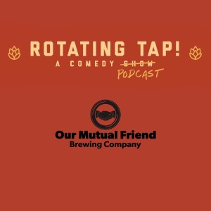 #8) Our Mutual Friend Brewing