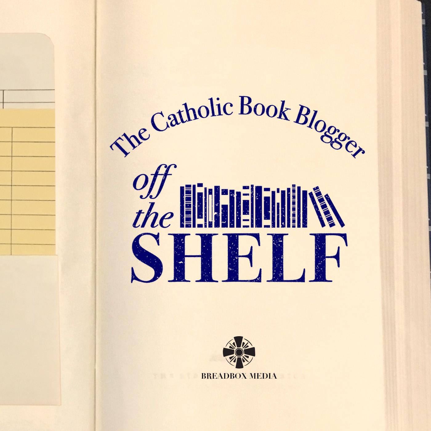 Off the Shelf with Pete Socks - Episode 26 with Fr. Michael Kerper