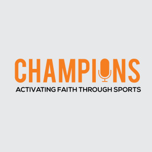 Champions Podcast - Episode 9 - LaMorris Crawford - Cincinnati Bengals Team Chaplain