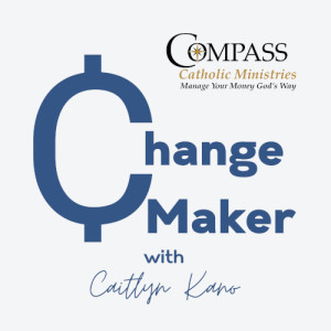 Change Maker - Living Life After Debt