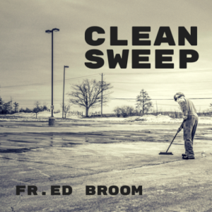 Clean Sweep - Holy Name of Jesus