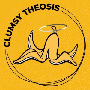 Clumsy Theosis - Run With Perseverance