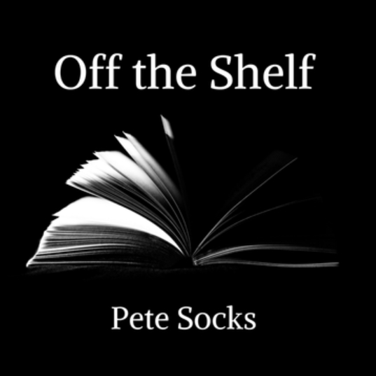 Off the Shelf with Pete Socks - Episode 80 - with Fiorella de Maria