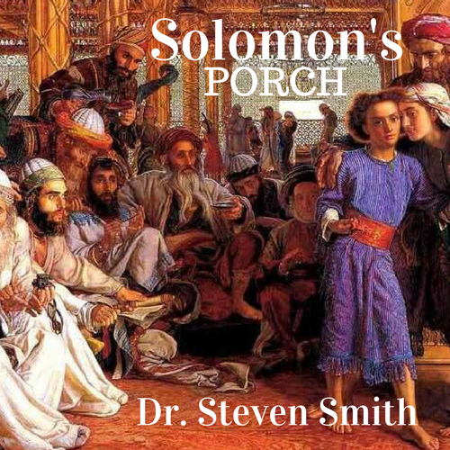 Solomon’s Porch - BONUS EPISODE (4.5) ”THE FOUR SENSES” 