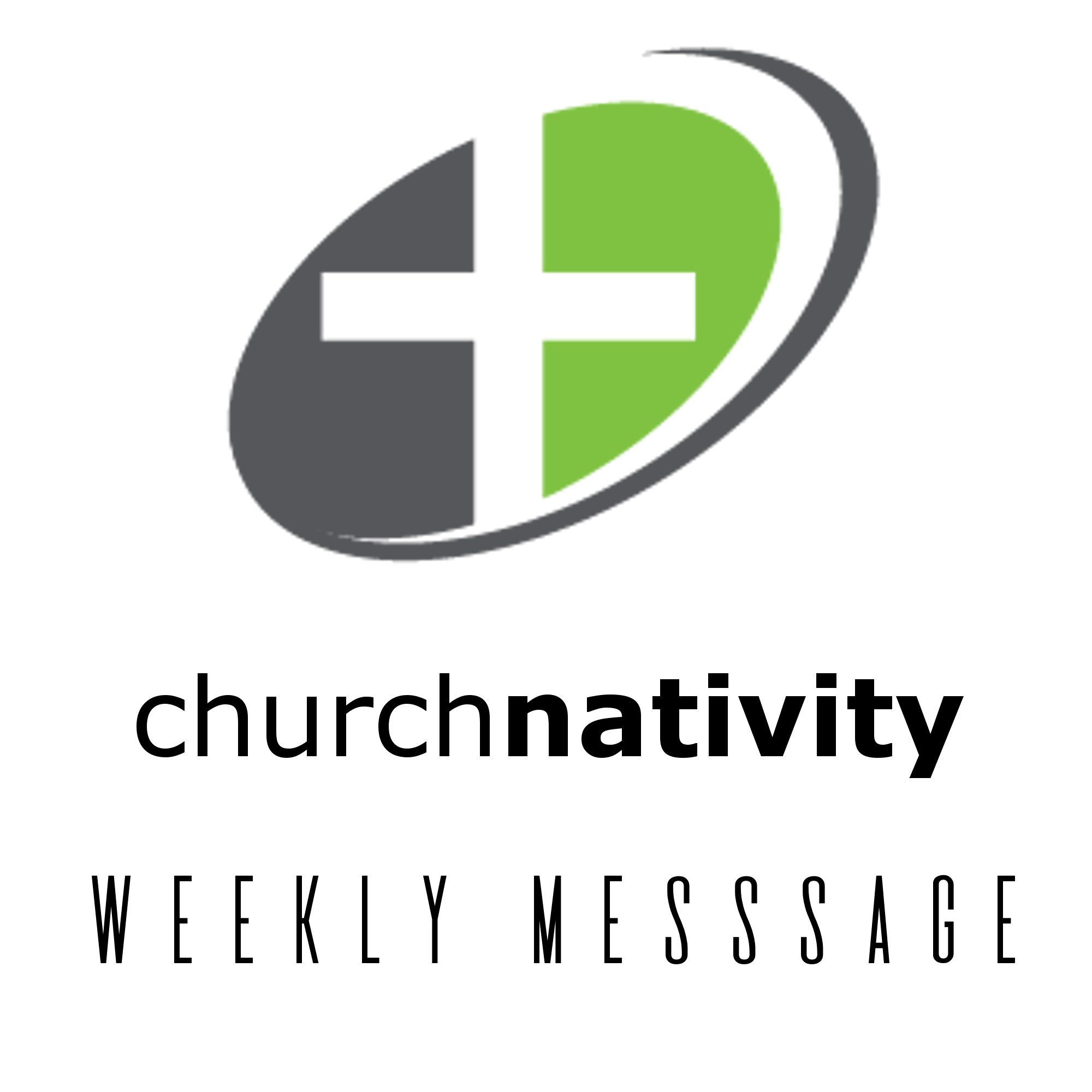 Church Nativity Weekly Message - In the Beginning Week 7