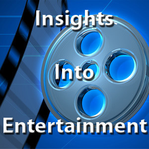 Insights Into Entertainment: Episode 146 “Help Me Obi-Wan Filoni” (Audio)