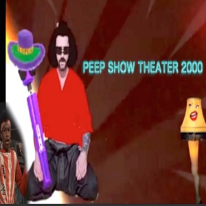 WARNING, for comedic purposes (Explicit images)  Peep Show Theater 2000