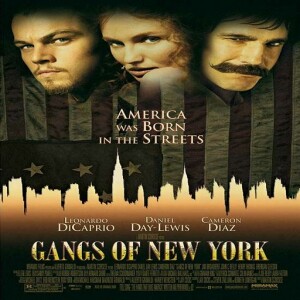 ’Gangs of New York’ | 20th Anniversary