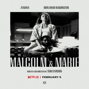 'Malcolm & Marie' | 'One Night in Miami'