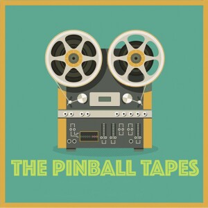 The Pinball Tapes Ep 4: Cosmic Princess