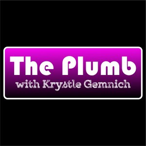 The Plumb Ep 1: Pilot (Krystle Gemnich)