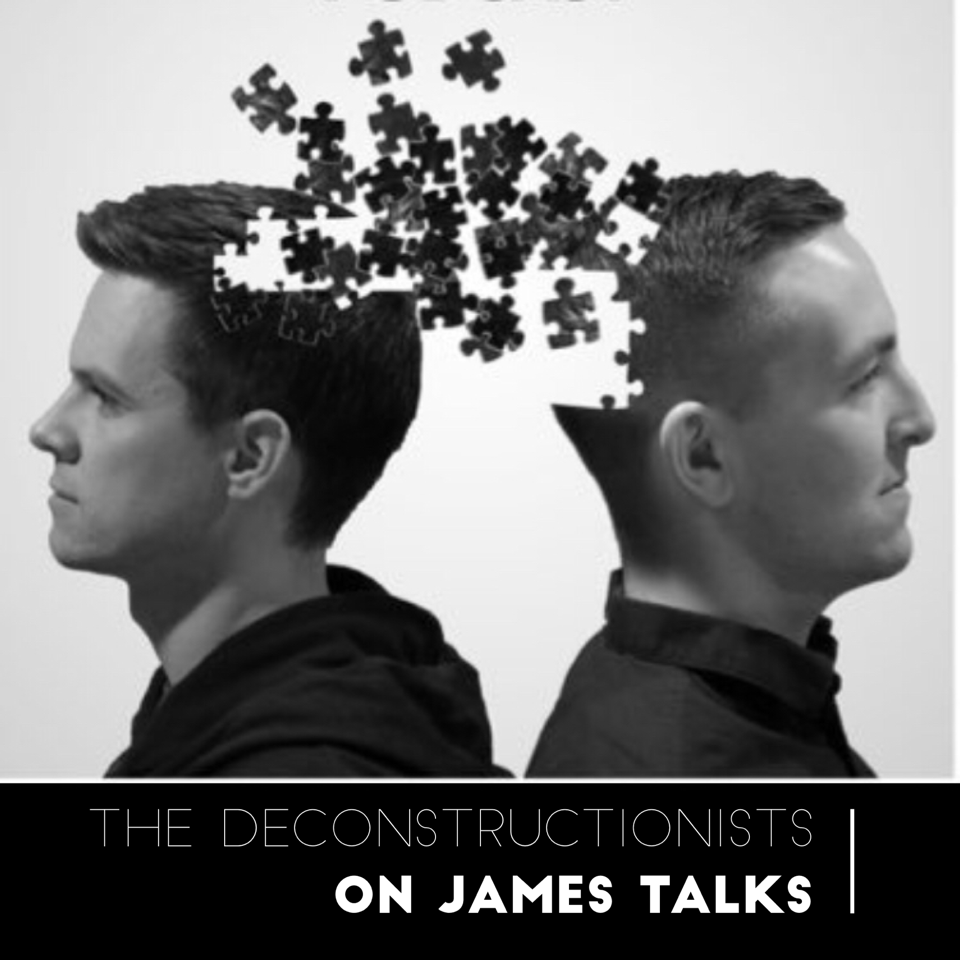 Episode 44 | Deconstructing Faith with The Deconstructionists