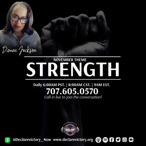 Strength | Dionne The Radical Midwife | Wednesday 11.16.22 | Join Us 6AM PST Monday-Friday