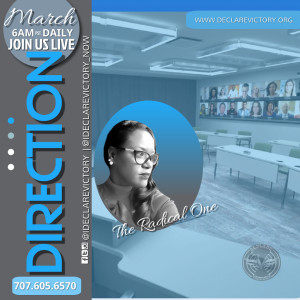 Direction | Dionne 'The Radical Midwife' | 3.3.21 | Join us Daily 6AM Monday-Saturday