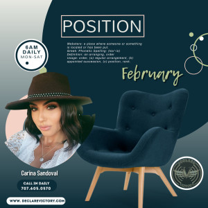 Position | Carina Sandoval | 2.18.21 | Join us Daily 6AM Monday-Saturday