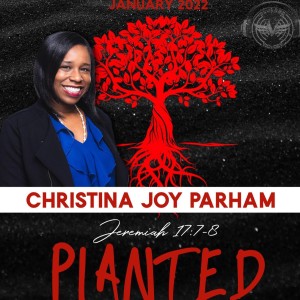 Planted | Christina Parham  | Monday 1.3.22 | Join Us 6AM Monday-Friday