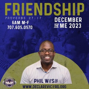 Friendship  | Philip Watson | Friday 12.01.23 | Join Us 6AM PST Monday-Friday