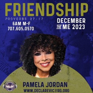 Friendship | Pamela Jordan | Monday 12.18.23 | Join Us 6AM PST Monday-Friday