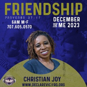 Friendship | Christina Joy Parham | Monday 12.25.23 | Join Us 6AM PST Monday-Friday