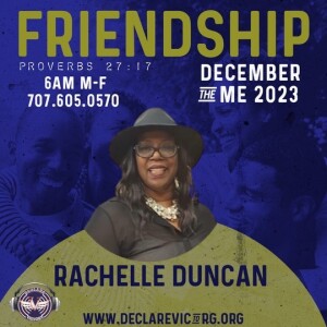 Friendship | Rachelle Duncan | Tuesday 12.26.23 | Join Us 6AM PST Monday-Friday