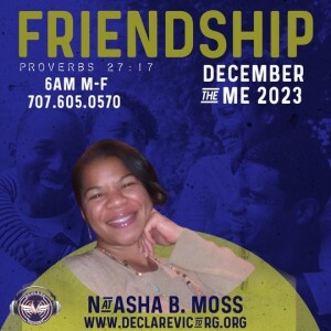 Friendship  | Natasha B. Moss | Monday 12.04.23 | Join Us 6AM PST Monday-Friday